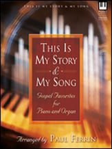 This Is My Story This Is My Song Organ sheet music cover